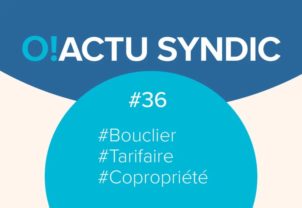 COPROPRIÉTÉS ET BOUCLIER TARIFAIRE